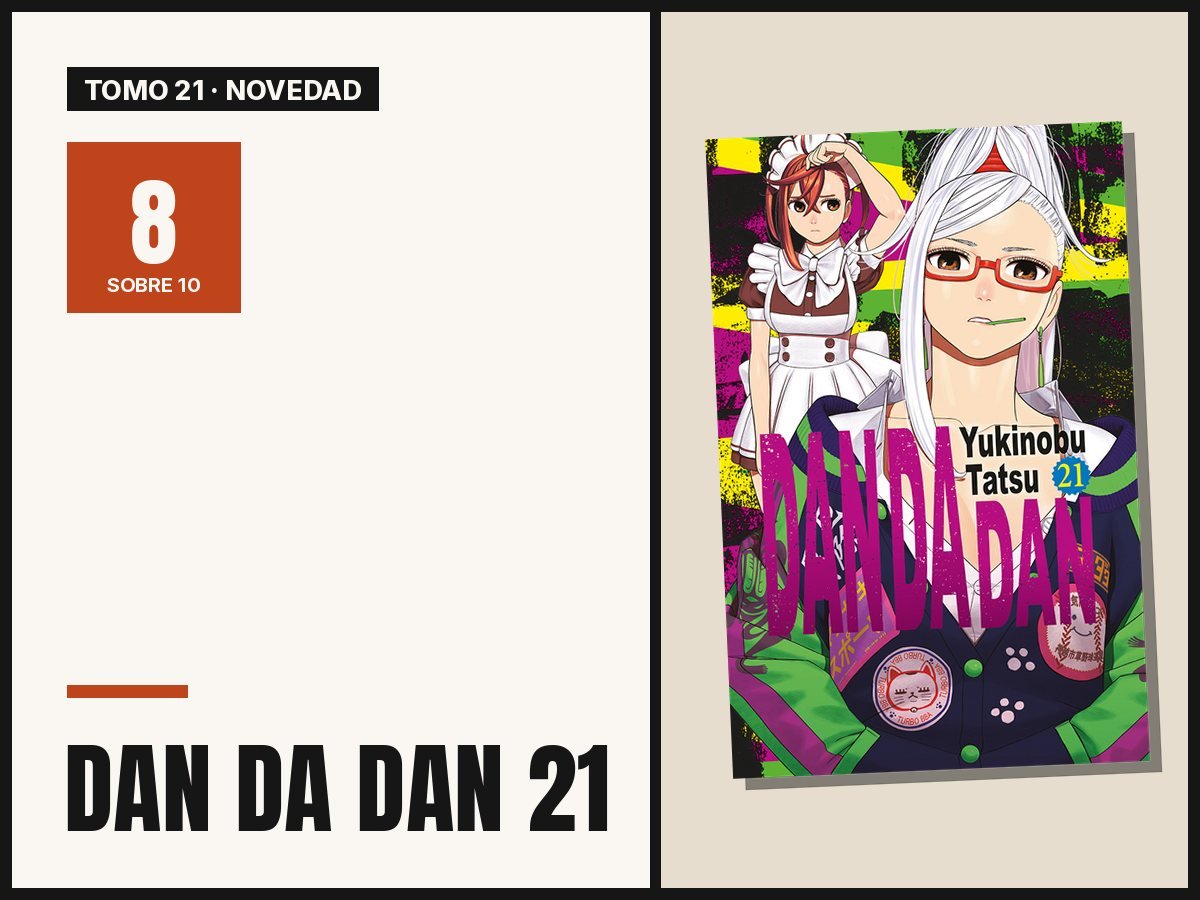 Dan Da Dan 21: reseña del último tomo publicado