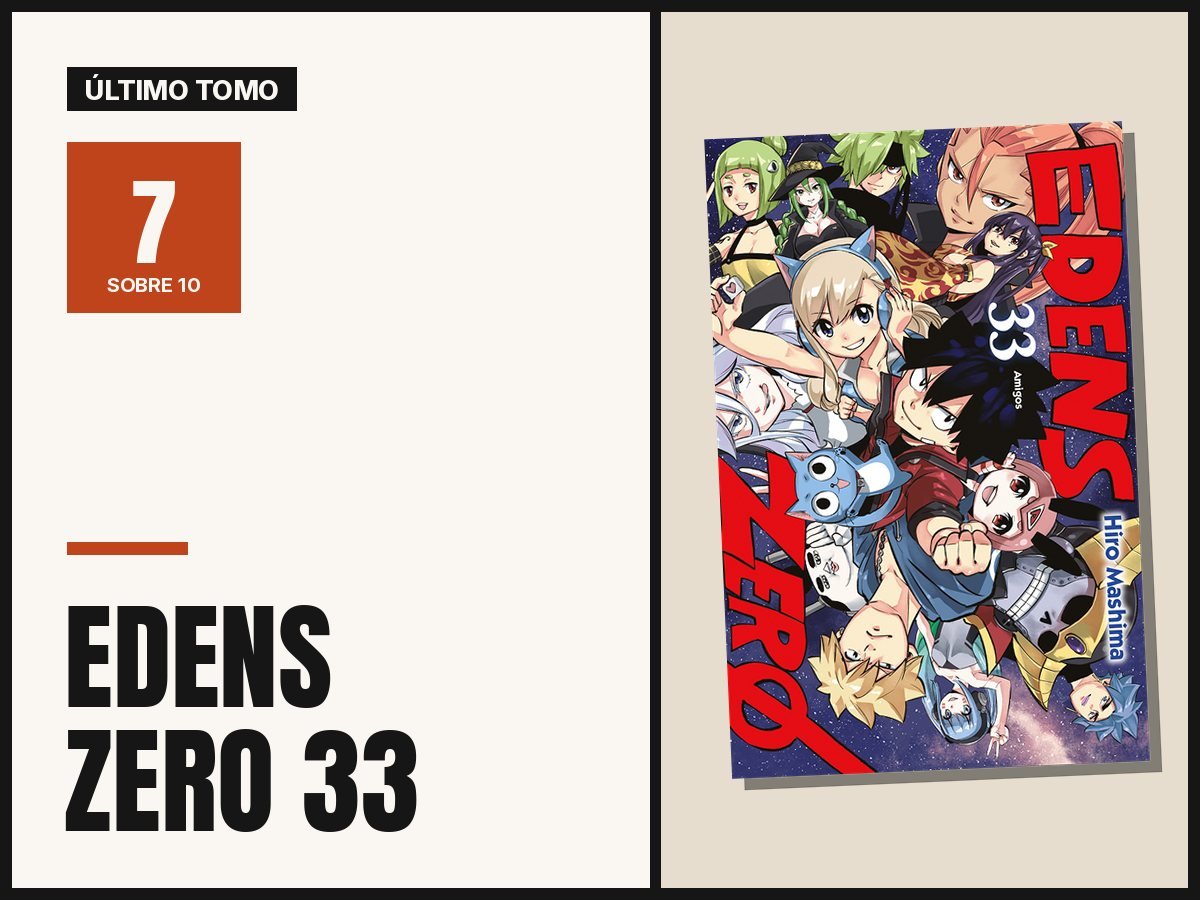 Edens Zero 33: reseña del último tomo